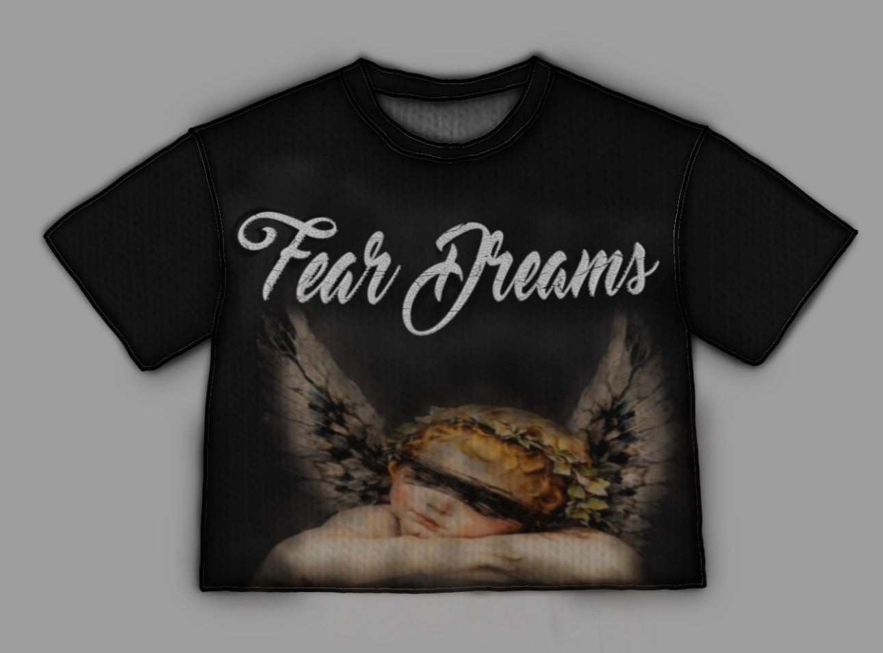 FEAR DREAMS T-SHIRT